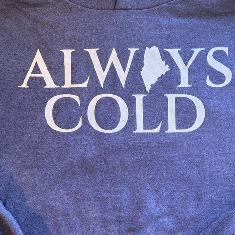 Always Cold Portland Tee @themainesouvenirshop