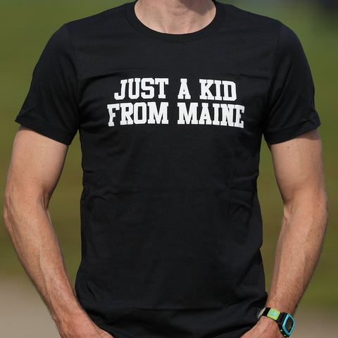 Just A Kid From Maine Unisex Tee  @cfcwear