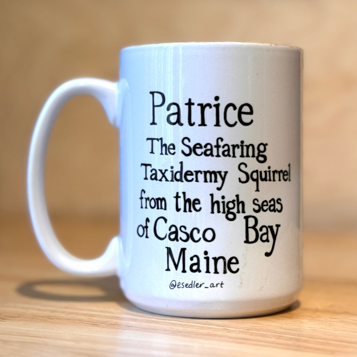 Patrice Mug  @esedler_art