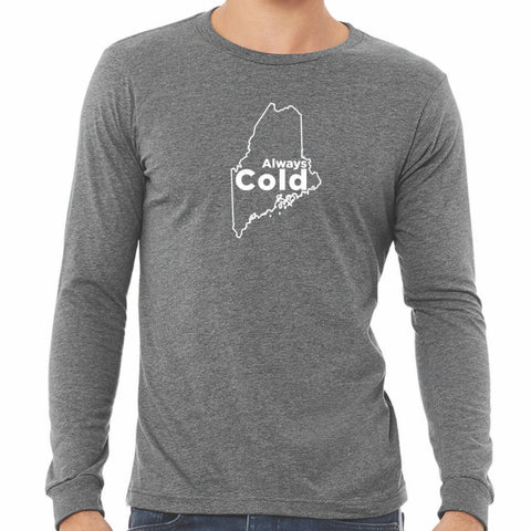 Always Cold Biddeford Longsleeve  @mainelandcomics